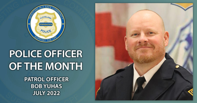 CPF Police Officer of the Month - July 2022 - Patrol Officer Bob Yuhas