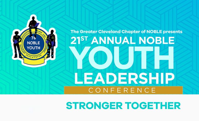 21st Annual NOBLE Youth Leadership Conference - Stronger Together