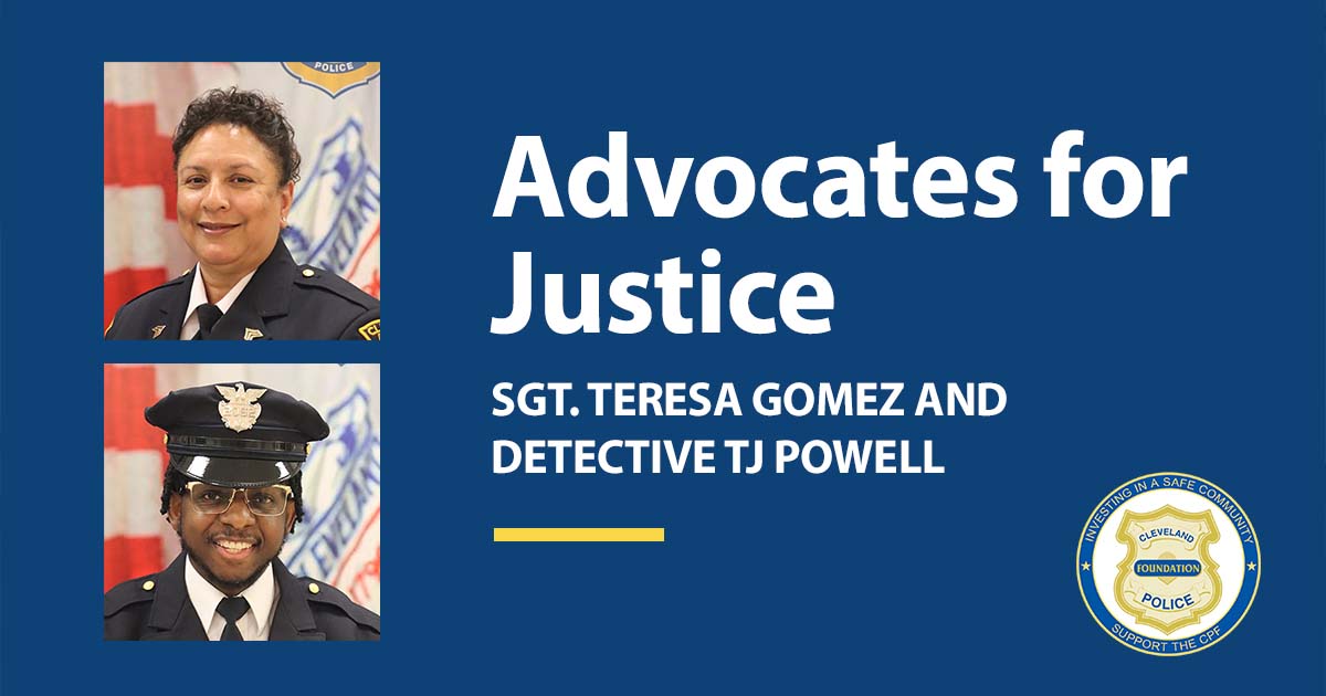 Advocates for Justice: Sgt. Teresa Gomez and Detective TJ Powell