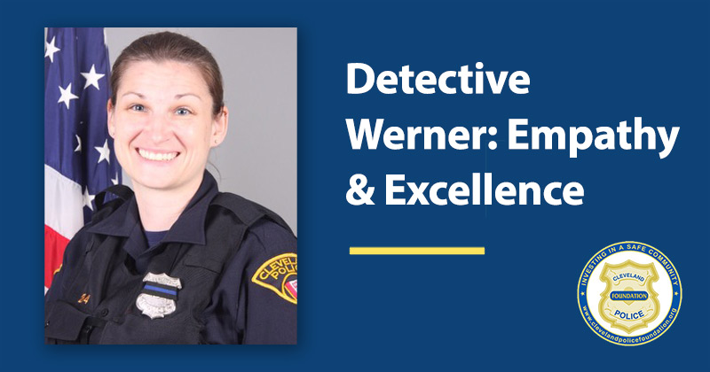 Detective Werner: Empathy & Excellence