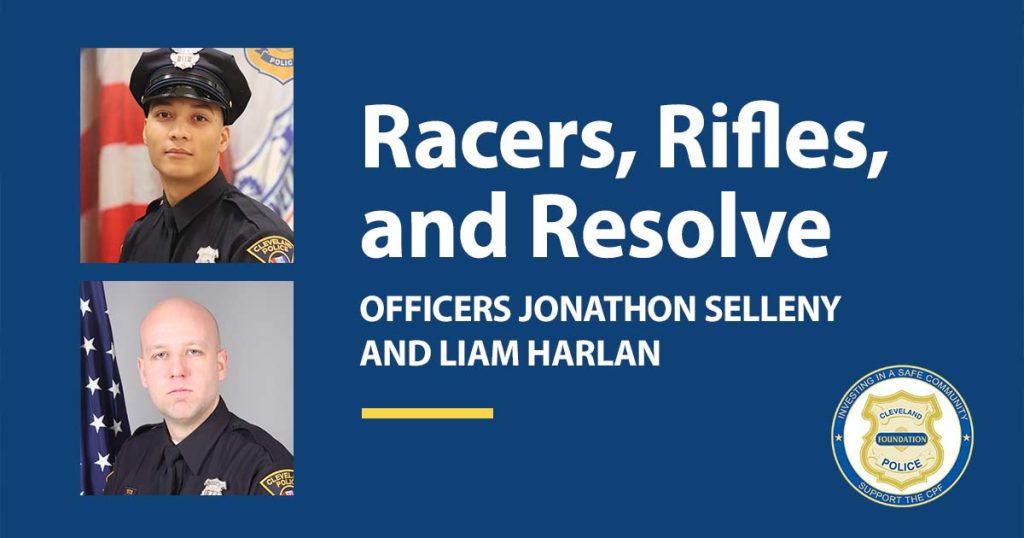 Racers, Rifles, and Resolve Patrol Officers Jonathon Selleny and Liam Harlan December 2024 CPF Police Officers of the Month