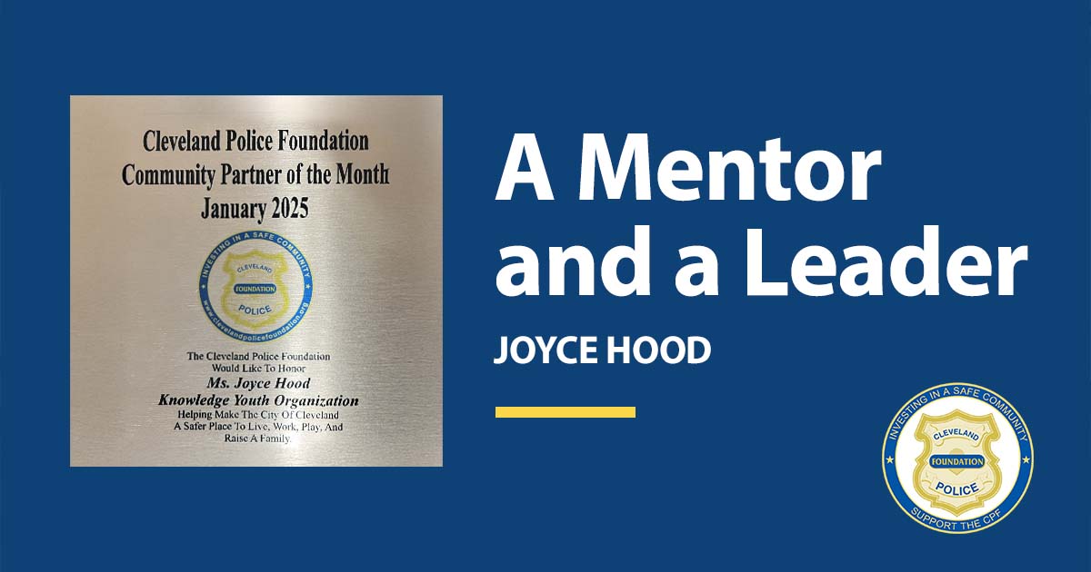 A Mentor and a Leader - Joyce Hood - January 2025 Community Partner of the Month